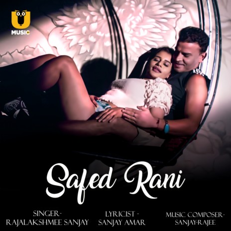 Safed Rani (From Prabha Ki Diary 2) ft. Sanjay Rajee | Boomplay Music