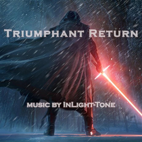 Triumphant Return (Original Score)