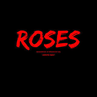 Roses (Imanbek Instrumental)