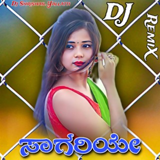 Sagariye Sagariye (Kannada EDM Mix)