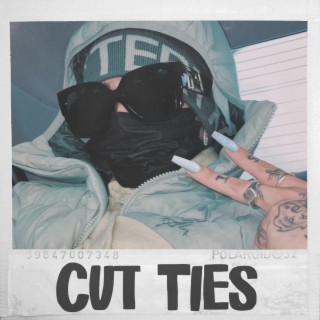 Cut Ties