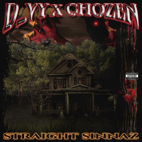 STRAIGHT SINNAZ ft. CHOZEN | Boomplay Music