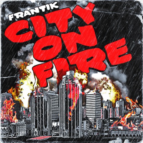 CITY ON FIRE