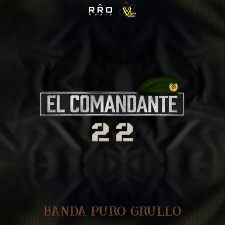 El Comandante 22 | Boomplay Music