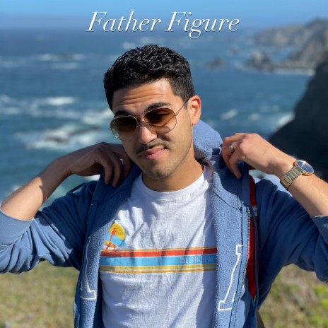 Father Figure | Boomplay Music