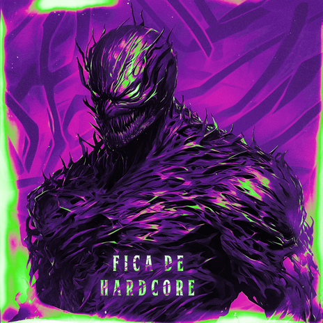 FICA DE HARDCORE | Boomplay Music