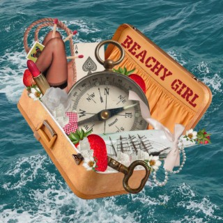 Beachy Girl lyrics | Boomplay Music