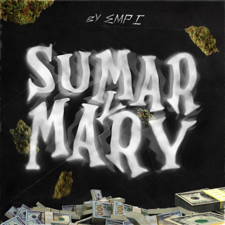 Sumar Y Mary | Boomplay Music