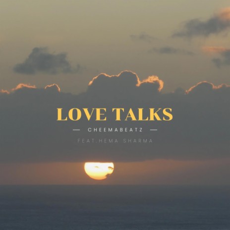 Love Talks ft. Hema Sharma | Boomplay Music