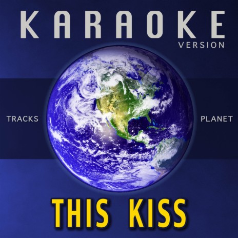 This Kiss (Karaoke Version) | Boomplay Music