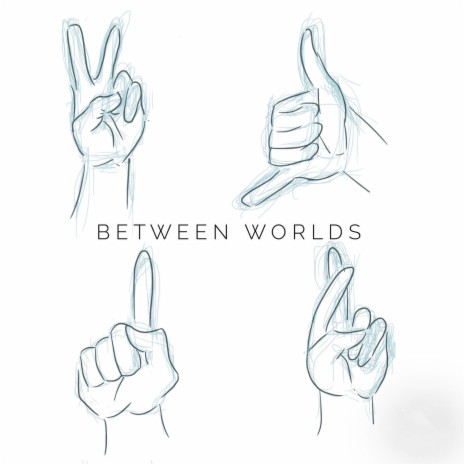 Between Worlds | Boomplay Music