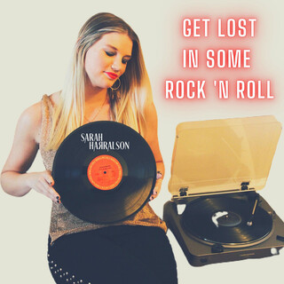 Get Lost In Some Rock 'N Roll