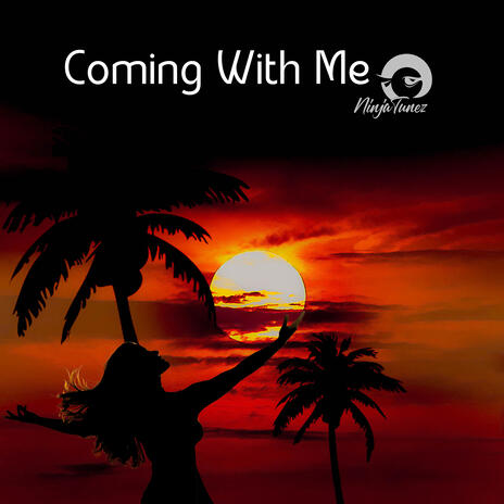 Coming With Me | Boomplay Music