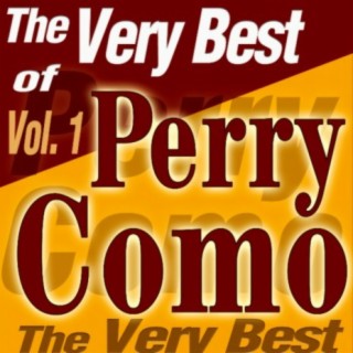 The Very Best Of Perry Como Vol.1