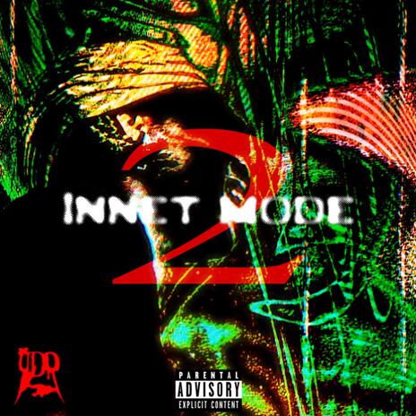 Innet Mode 2 | Boomplay Music