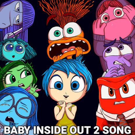 Baby Inside Out 2 Song ft. TheeOnlyJanessa