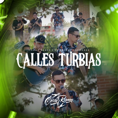 Calles Turbias (En Vivo) | Boomplay Music