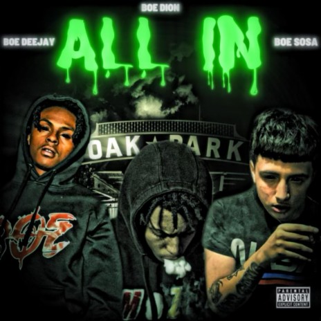 All In ft. Boe Sosa & Boe DeeJay