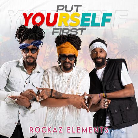 Put Yourself First | Boomplay Music