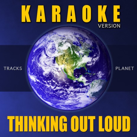 Thinking out Loud (Karaoke Version) | Boomplay Music