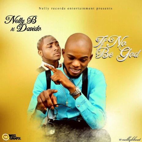 If No Be God ft. Davido