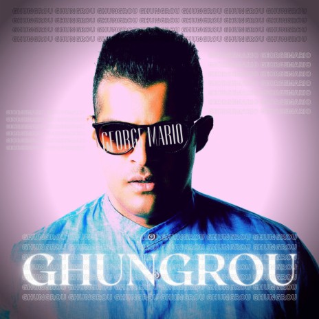 Ghungrou | Boomplay Music