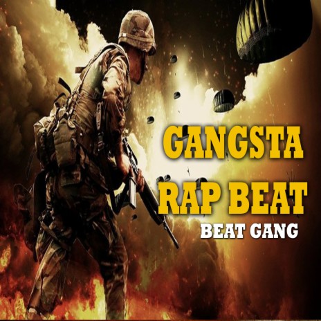 Beat Gang - Gangsta Rap | Boomplay Music