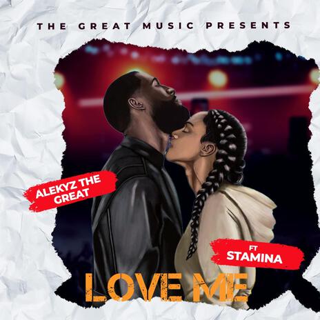 Love Me ft. Starmina Sojah | Boomplay Music