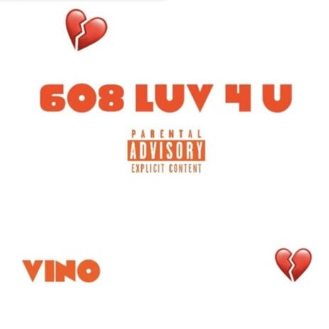 608 Love 4 U | Boomplay Music