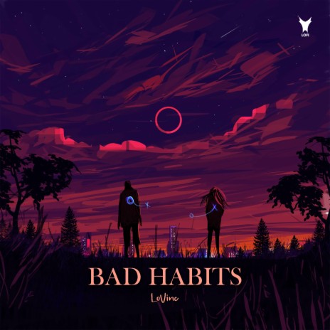 Bad Habits | Boomplay Music