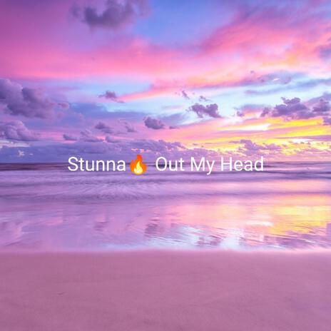 Out My Head | Boomplay Music