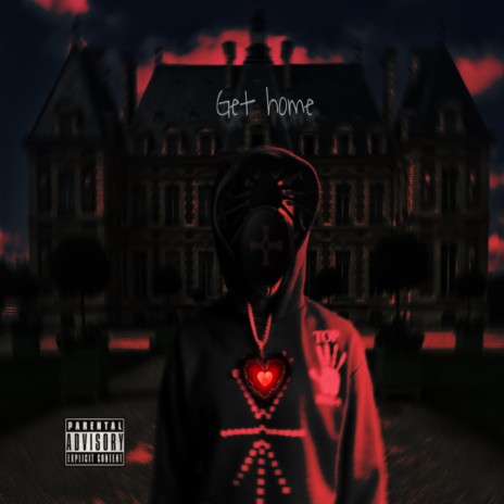 GET HOME ft. PROD BY LILLAMB1000