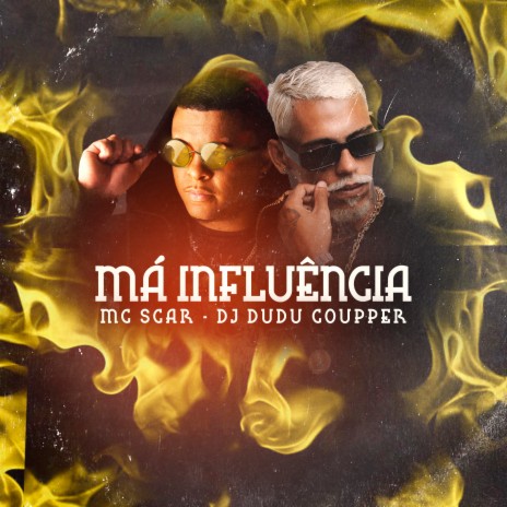 Má Influência ft. Dj Dudu Coupper | Boomplay Music