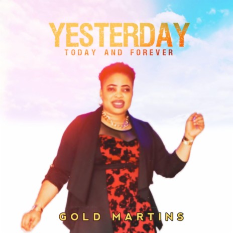 Yesterday Today Forever | Boomplay Music