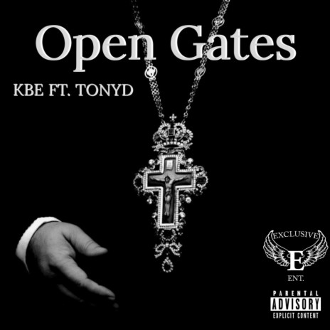 Open Gates ft. TonyD | Boomplay Music