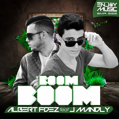 Boom Boom (Radio Edit) ft. J Mandly | Boomplay Music