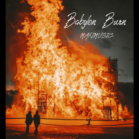 Babylon Burn | Boomplay Music