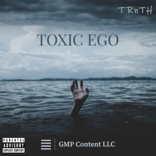 Toxic Ego