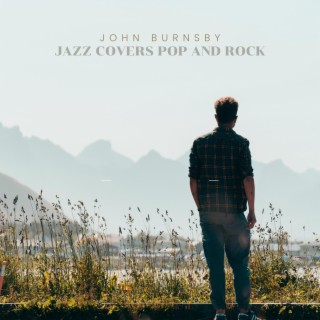 Jazz Covers Pop and Rock
