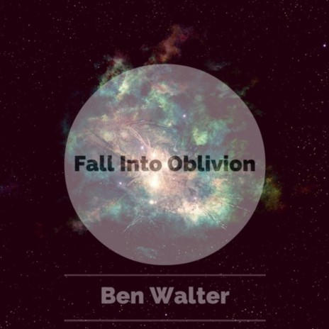 Fall Into Oblivion | Boomplay Music