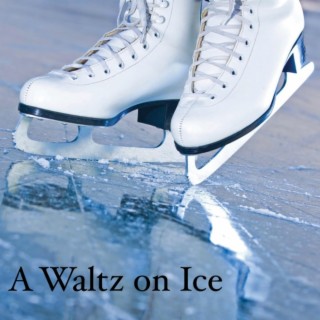 A Waltz on Ice (Original Motion Picture Soundtrack)