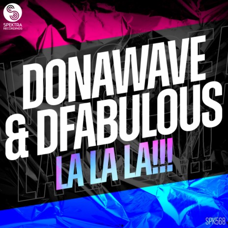 La La La!!! ft. DFabulous | Boomplay Music