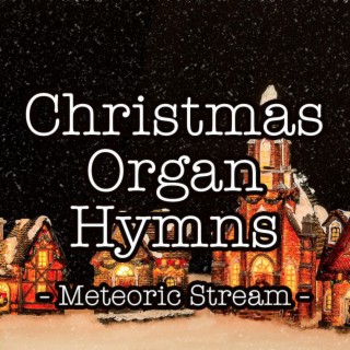 Christmas Organ Hymns