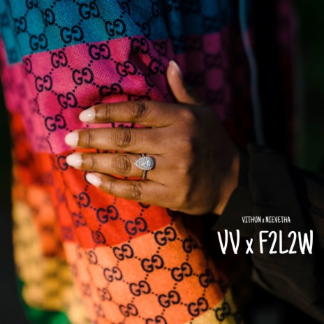 VV X F2L2W ft. Nievetha | Boomplay Music