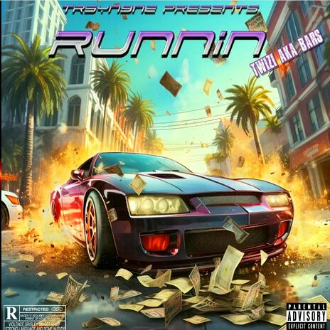 Runnin (Twizi aka Bars) | Boomplay Music