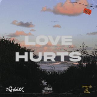 Love Hurts