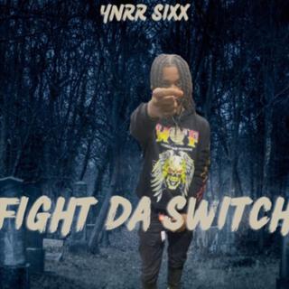 Fight Da Switch