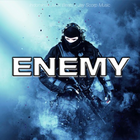 Enemy ft. Jay Scorp