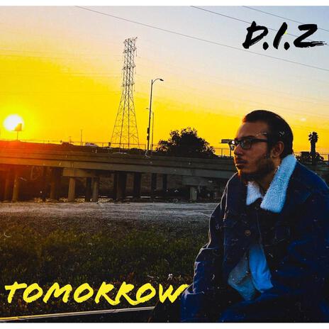 Tomorrow | Boomplay Music