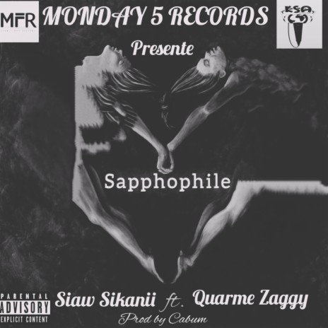 Sapphophile (Remastered 2023) ft. Quarme Zaggy | Boomplay Music